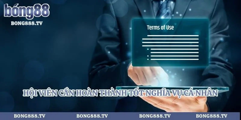 Điều khoản sử dụng Hình số 2 tại cfoforum.io Hội viên cần hoàn thành tốt nghĩa vụ cá nhân khi cá cược